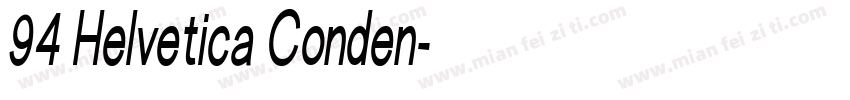 94 Helvetica Conden字体转换